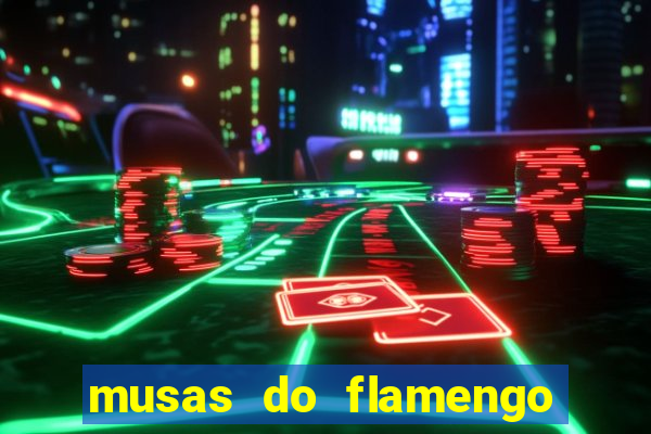 musas do flamengo peladas 2016